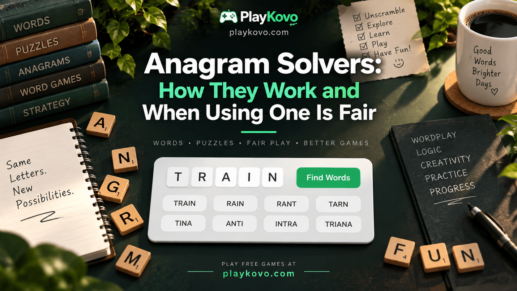 Anagram Solvers: How They Work and When Using One Is Fair