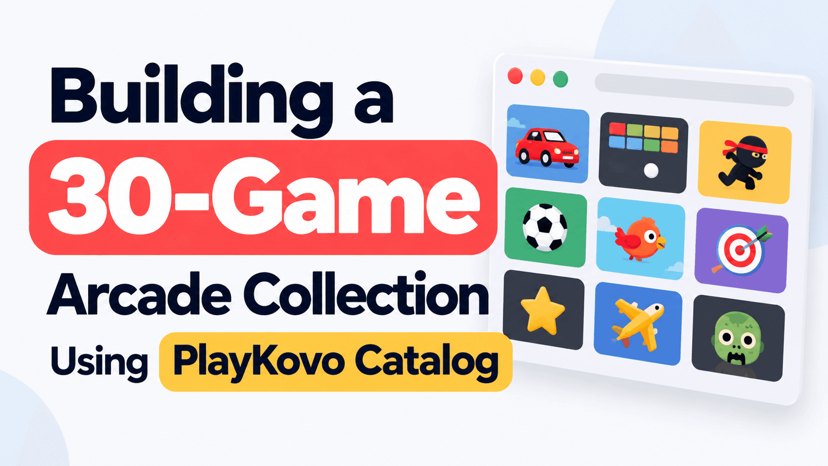Building a 30-Game Arcade Collection Using PlayKovo Catalog