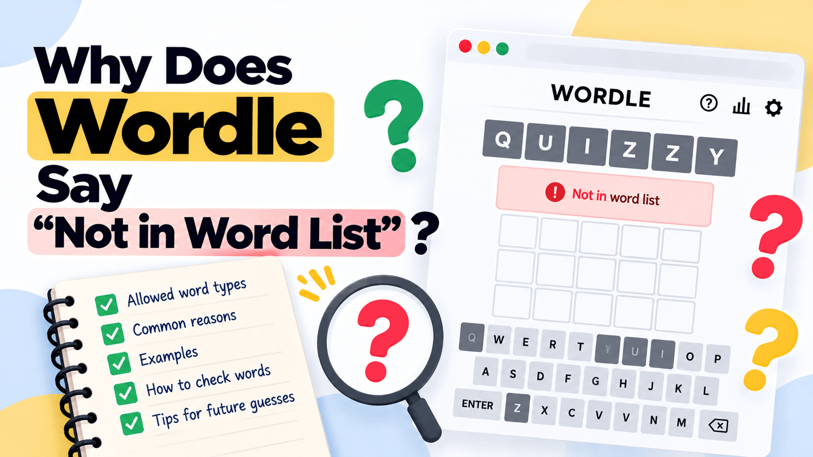 Why Does Wordle Say "Not in Word List"?